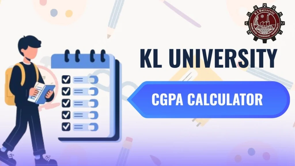 KLU CGPA Calculator – Fast KLU Grade Calculator for SGPA, CGPA & Percentage